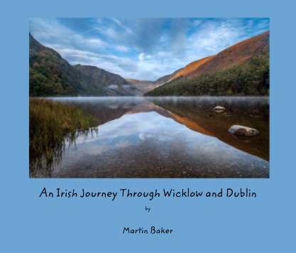 An Irish Journey Through Wicklow and Dublin

by book cover
