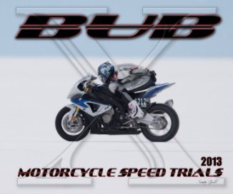 2013 BUB Motorcycle Speed Trials - Munk book cover