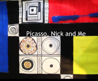 Picasso, Nick and Me book cover