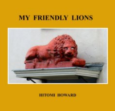 My Friendly Lions book cover