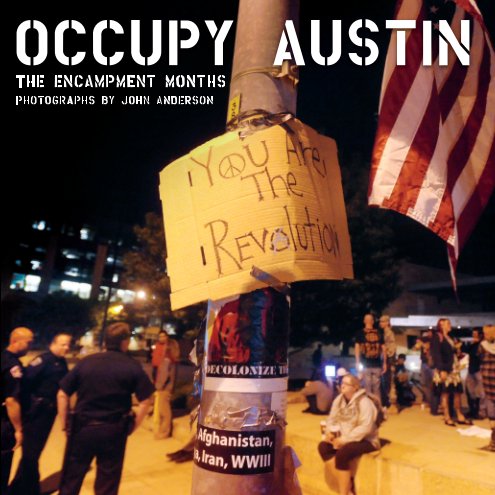 View Occupy Austin by John Anderson