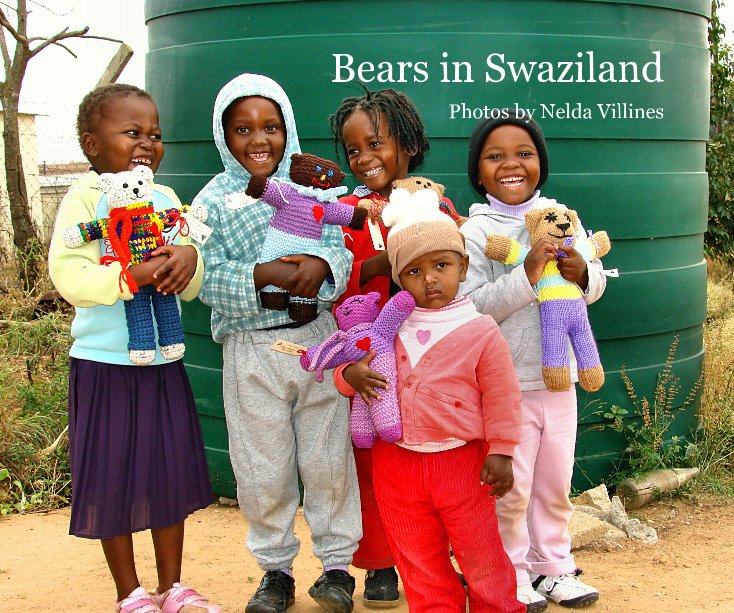 View Bears in Swaziland by Nelda Villines