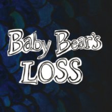 Baby Bear's Loss book cover