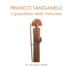 FRANCO TANGANELLI "il guardiano della memoria" book cover