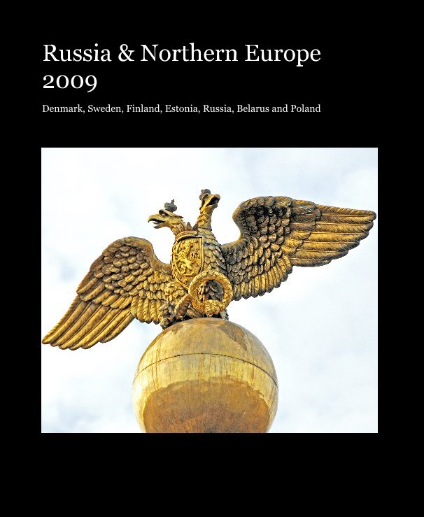 Ver Russia & Northern Europe 2009 por archer10