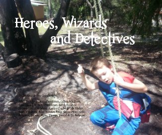 Heroes, Wizards and Detectives book cover