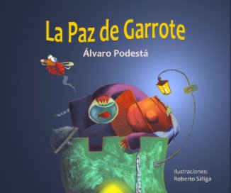 La Paz de Garrote book cover