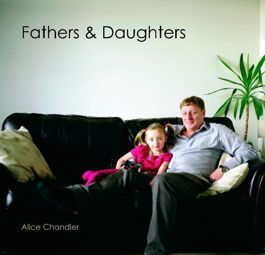 View Fathers & Daughters by Alice Chandler