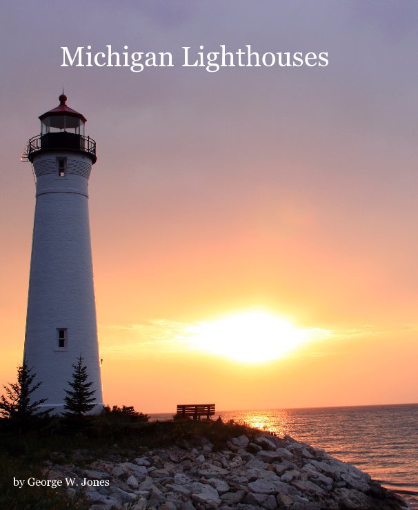 View Michigan Lighthouses by George W. Jones
