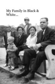 My Family in Black & White... book cover