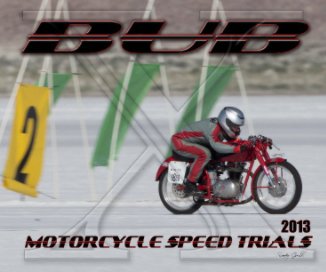 2013 BUB Motorcycle Speed Trials - Wathne book cover
