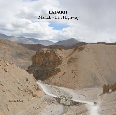 LADAKH Manali - Leh Highway book cover