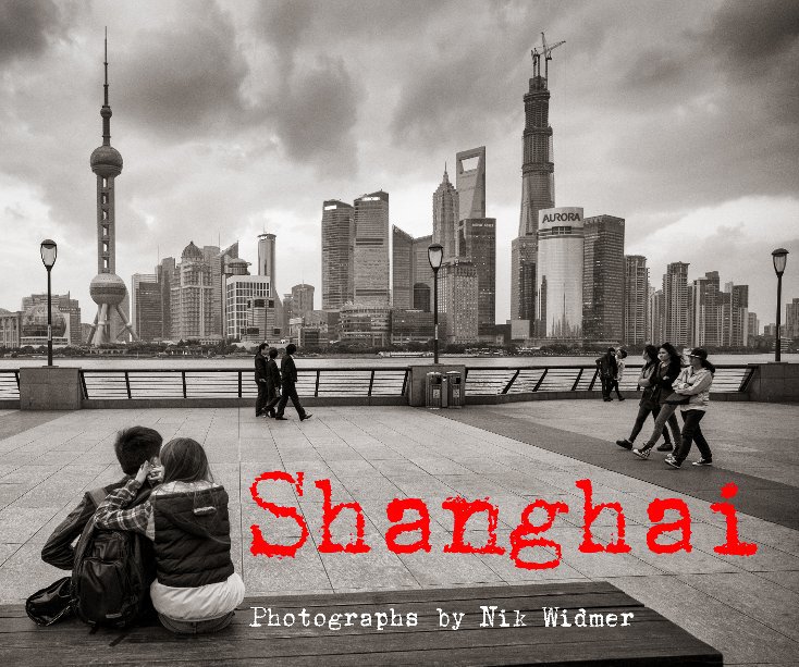 View Shanghai by Nik Widmer