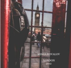 MISHA KOVALOV LONDON 2012 book cover