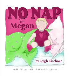 No Nap for Megan/Leigh Kirchner book cover