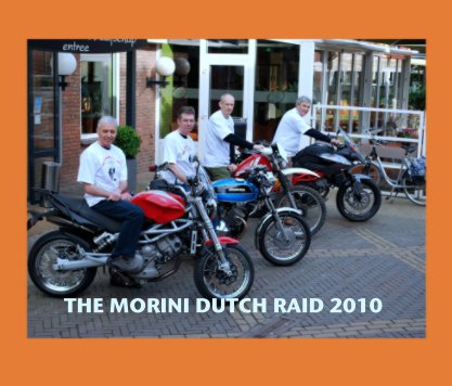 The Morini Dutch Raid 2010 book cover