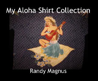 My Aloha Shirt Collection book cover
