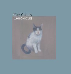 Cat Child Chronicles book cover