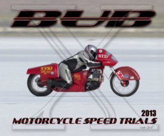 2013 BUB Motorcycle Speed Trials - Allen book cover