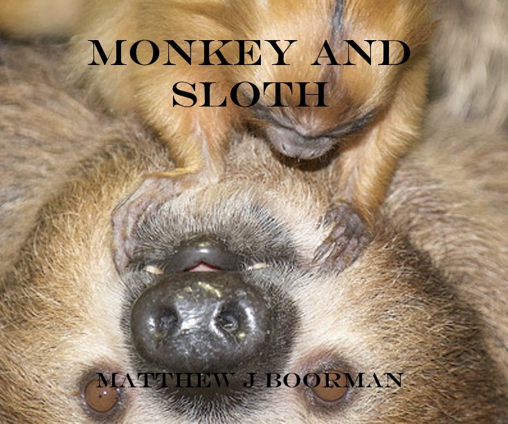 Ver Monkey and Sloth matthew j boorman por Matthew J Boorman