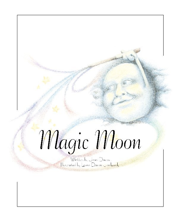 Magic Moon nach Joan Davies & Laura Davies Jankowski anzeigen
