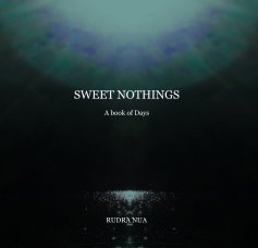SWEET NOTHINGS A book of Days book cover