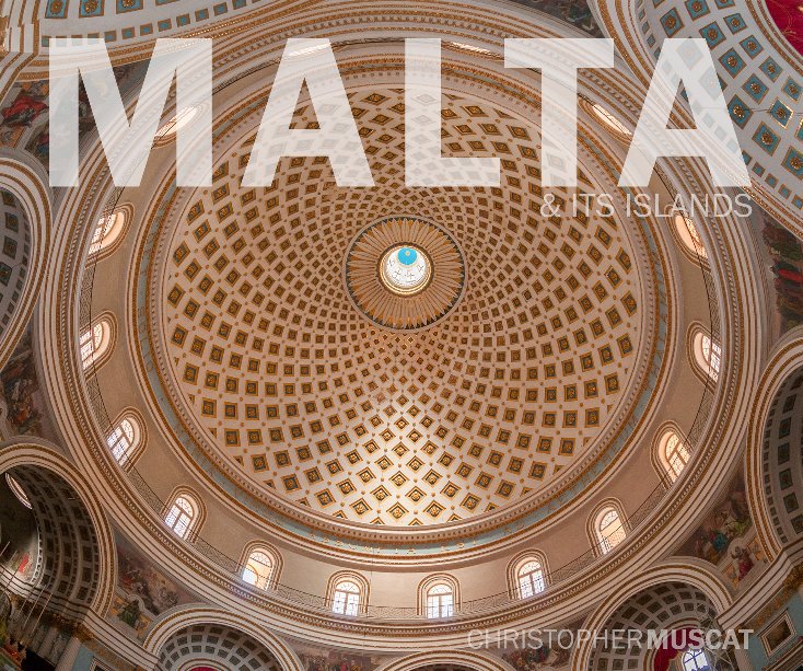 View Malta & its Islands by Christopher Muscat