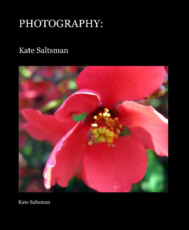 View PHOTOGRAPHY: by Kate Saltsman