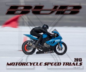 2013 BUB Motorcycle Speed Trials - Hunter book cover