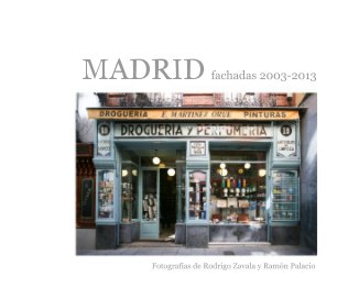 MADRID fachadas 2003-2013 book cover