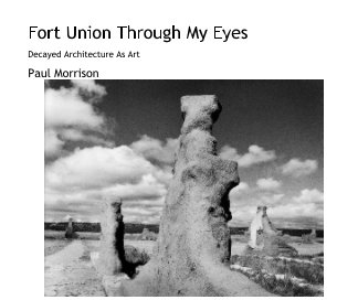Fort Union Through My Eyes book cover