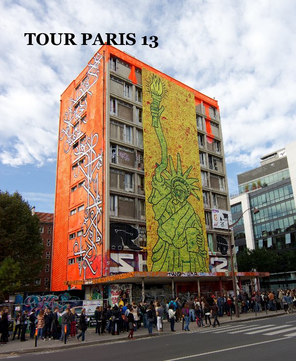 View TOUR PARIS 13 by Truxi