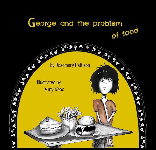 View George and the problem of food by rosepattison