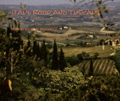 ITALY: ROME AND TUSCANY book cover