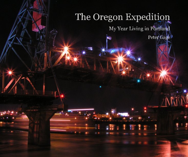 View The Oregon Expedition by Peter Gage