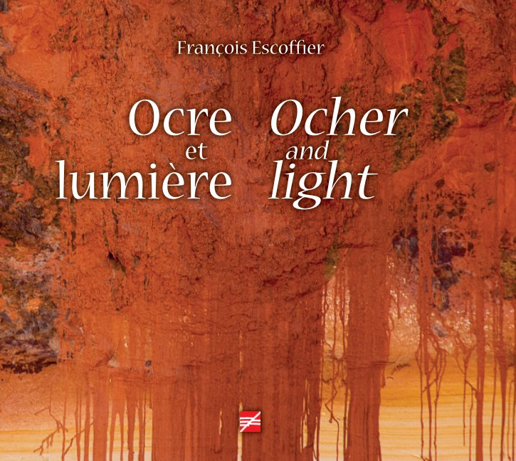 View Ocre et lumière by François Escoffier