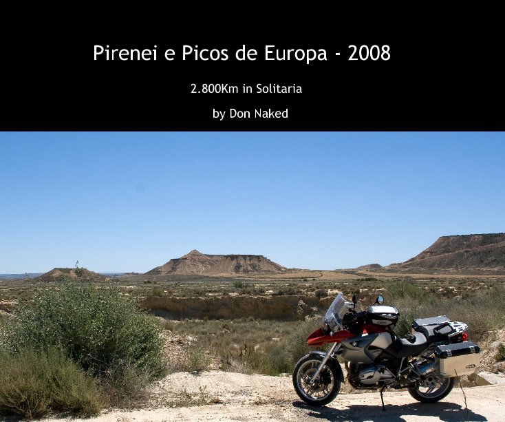Ver Pirenei e Picos de Europa - 2008 por Don Naked