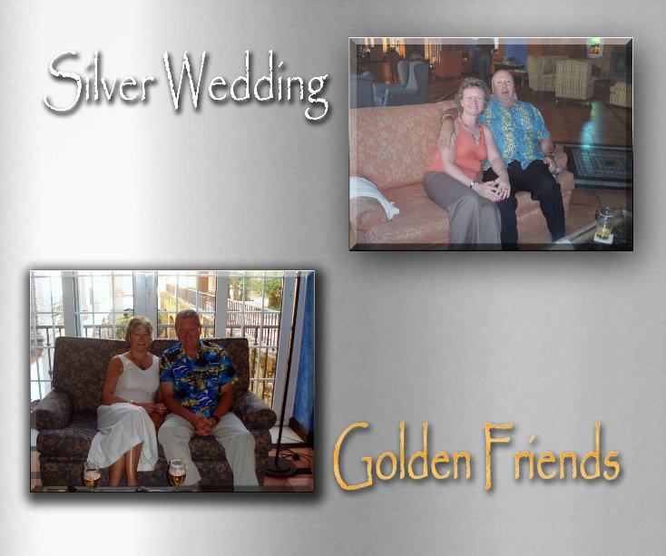 View Silver Wedding Golden Friends by GazzaMason