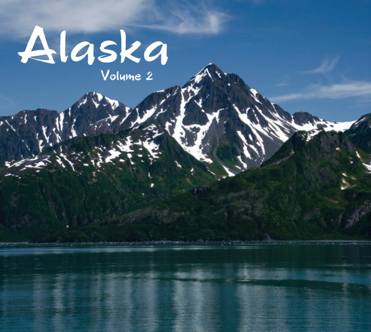 View Alaska Vol 2 by Lauren Blyskal