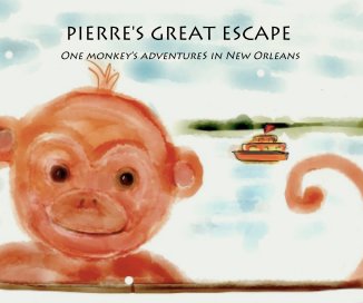 PIERRE'S GREAT ESCAPE - hardback edition book cover