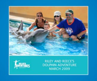 RILEY AND RECEE'S DOLPHIN ADVENTURE book cover