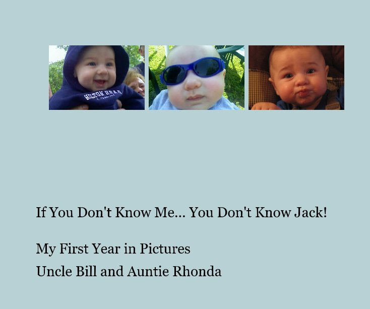 Ver If You Don't Know Me... You Don't Know Jack! por Uncle Bill and Auntie Rhonda