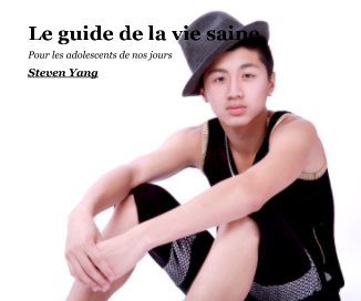 Le guide de la vie saine book cover