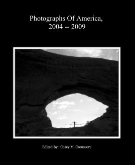 Photographs Of America, 2004 -- 2009 book cover