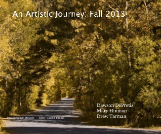 An Artistic Journey: Fall 2013 book cover