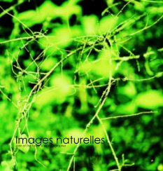 Images naturelles book cover