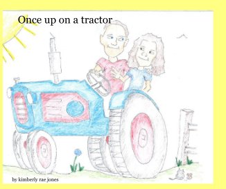 Once up on a tractor book cover