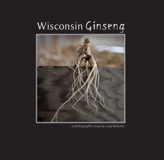 Ver Wisconsin Ginseng Small por Luigi Barbano