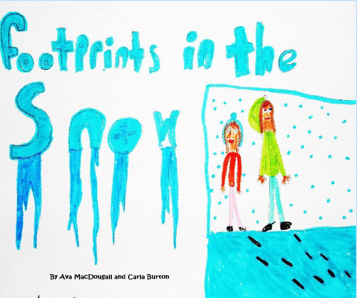 View Footprints in the Snow by Ava MacDougall and Carla Burton
