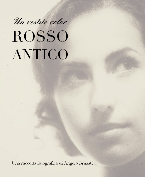 View Un vestito color ROSSO ANTICO by Angelo Brusati